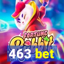 463 bet